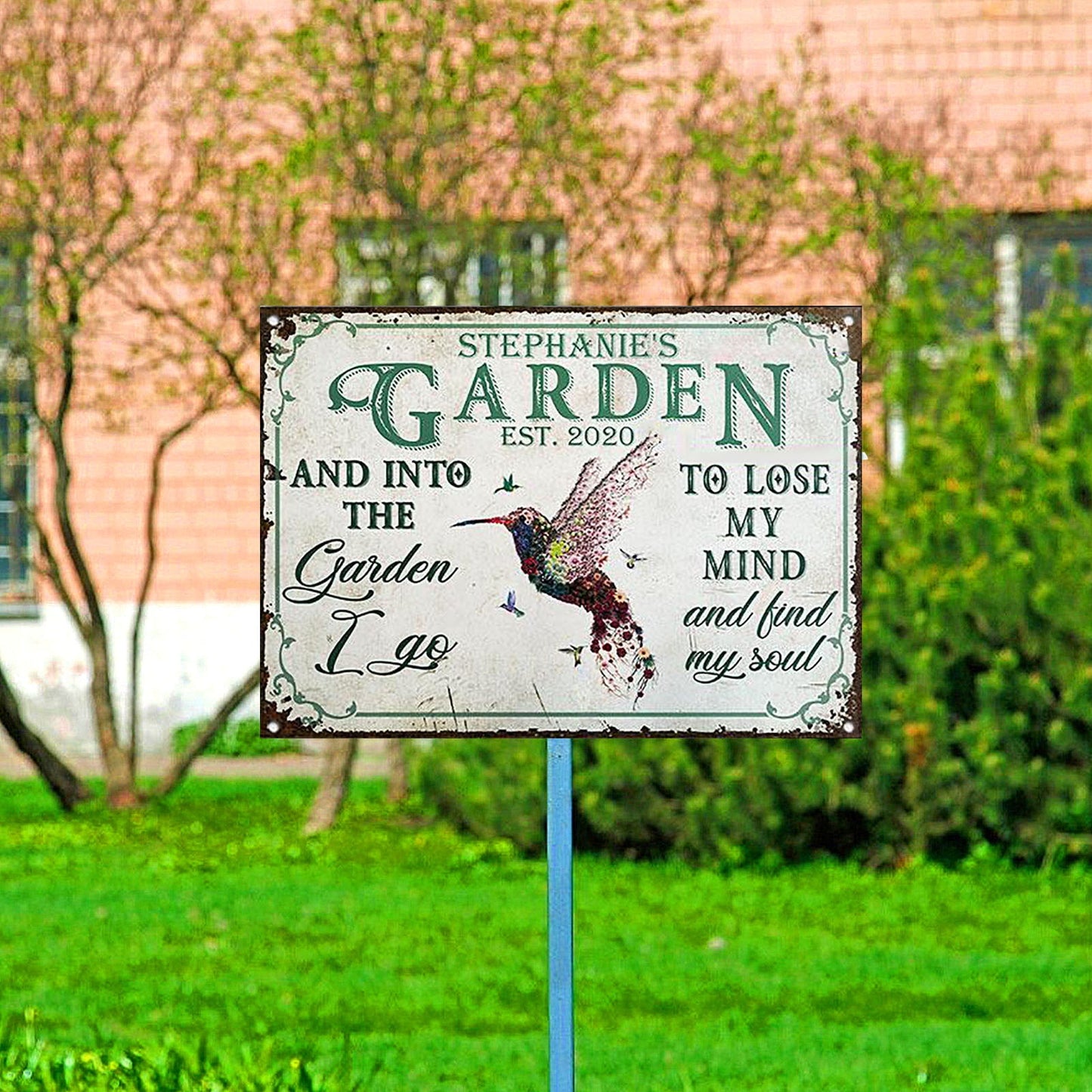 Into The Garden I Go Metal Decor Sign