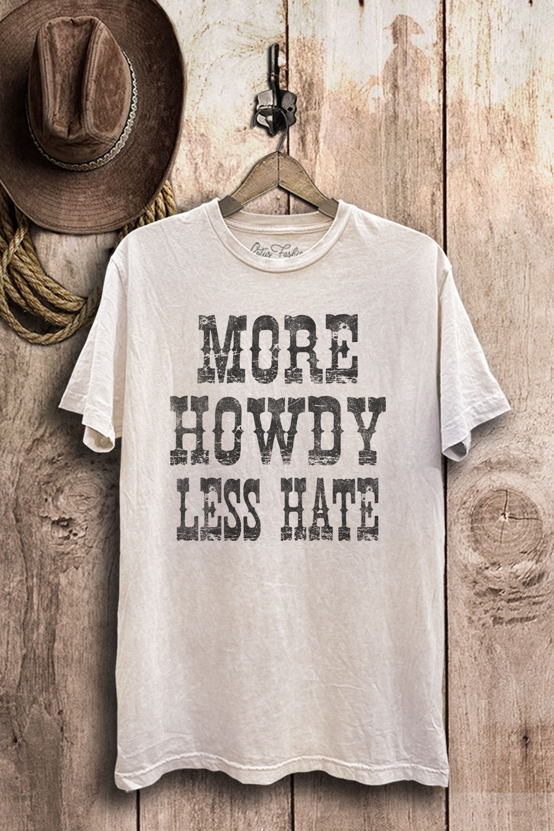 More Howdy Less Hate Western Graphic T-Shirt