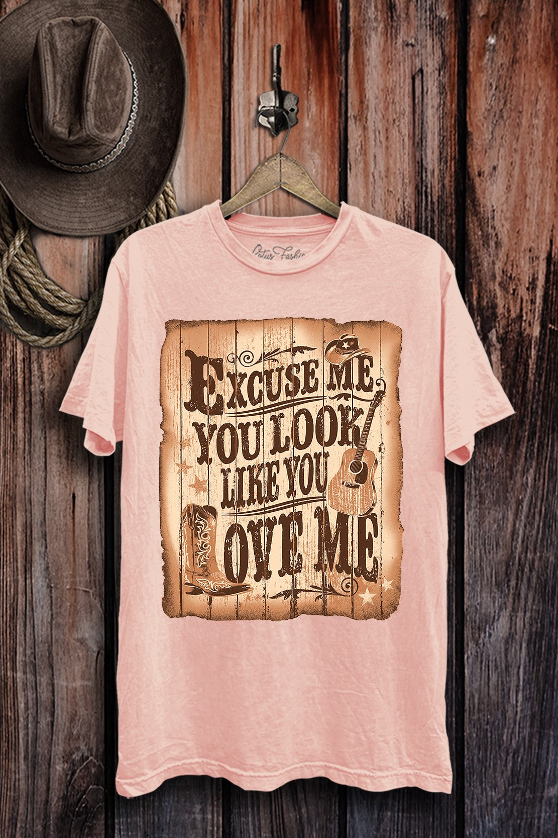 Excuse Me You Look Like You Love Me Western T-Shirt