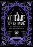 The Nightmare Before Dinner Cookbook