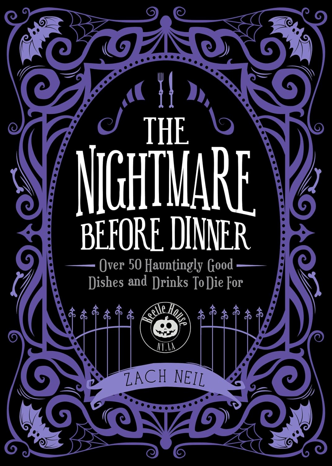 The Nightmare Before Dinner Cookbook