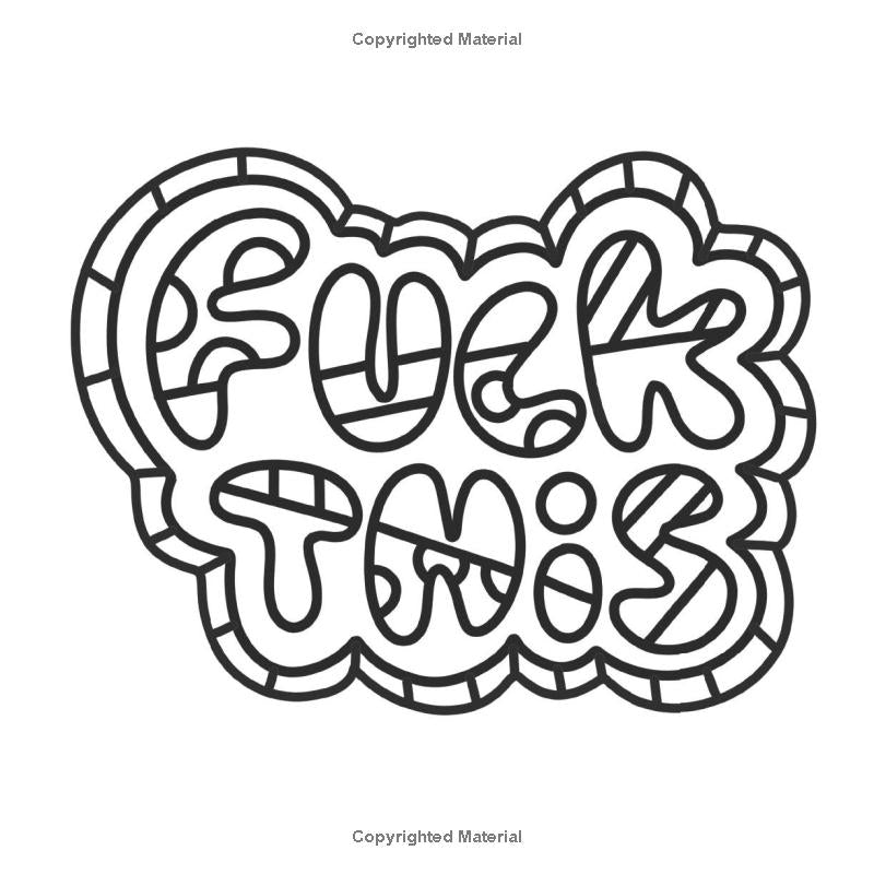 Swearing is Caring: Bold and Easy Adult Coloring Book