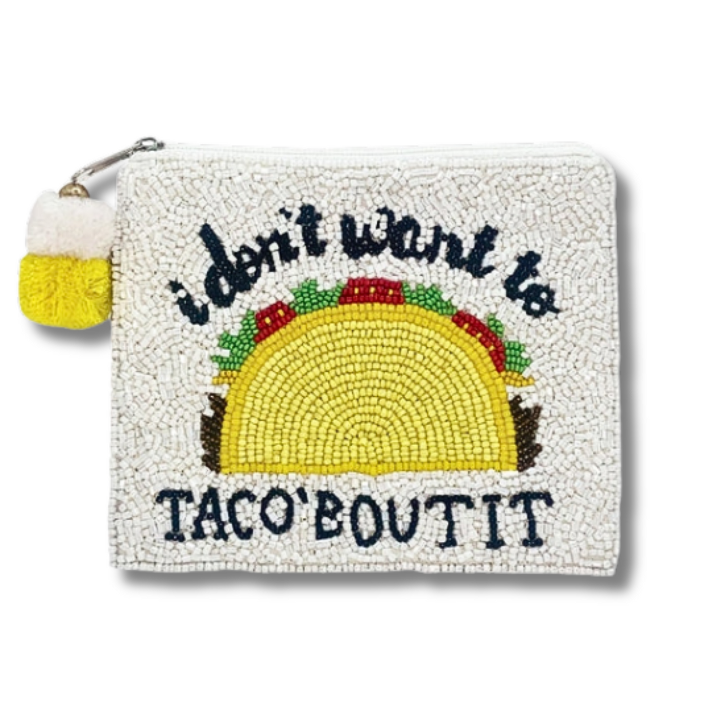 TACO ABOUT IT Seed Beaded Coin Money Storage Pouch