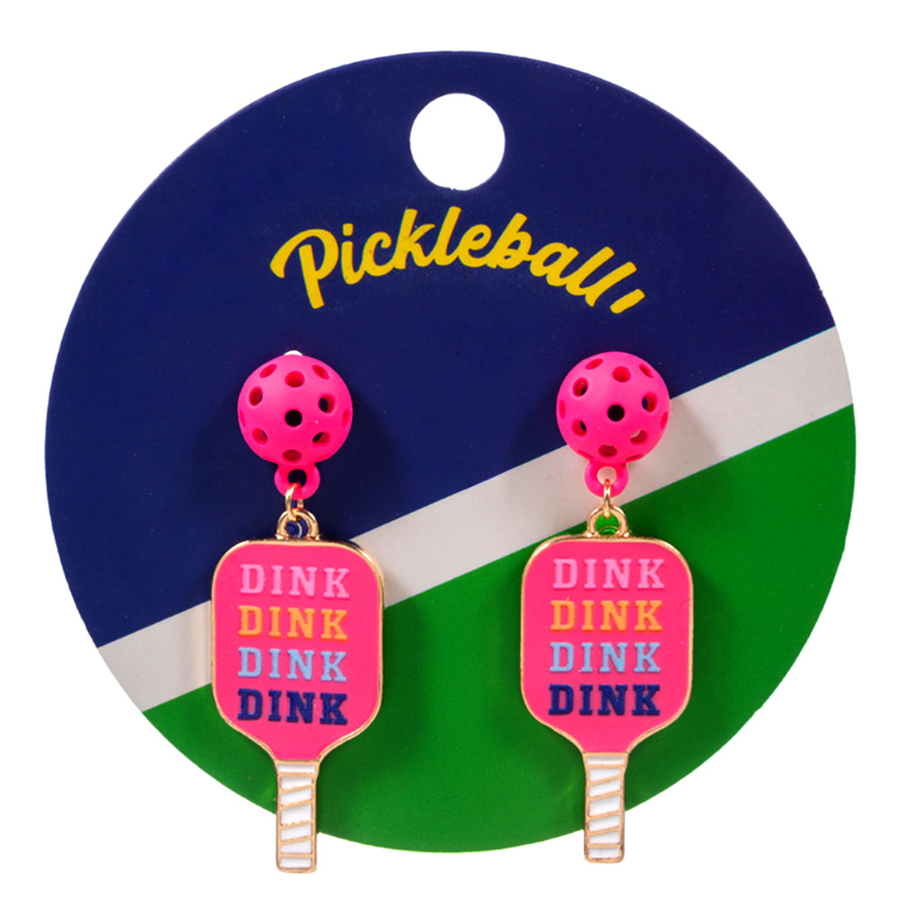 Pickleball Dink Wording Theme Drop Earrings