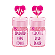 Nurse Pharmacist Drug Prescription Bottle Earrings
